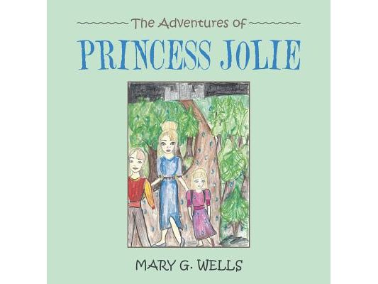 The Adventures of Princess Jolie