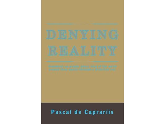 Denying Reality