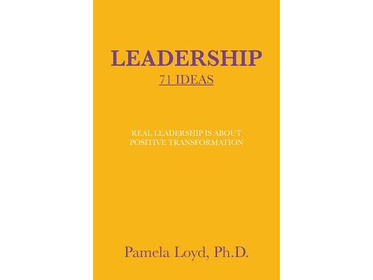 Leadership: 71 Ideas