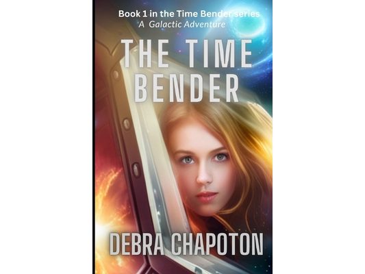 The Time Bender: An Alien Teen Fantasy Adventure