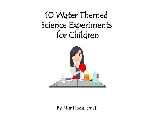 10 Water Themed Science Experiments for Children