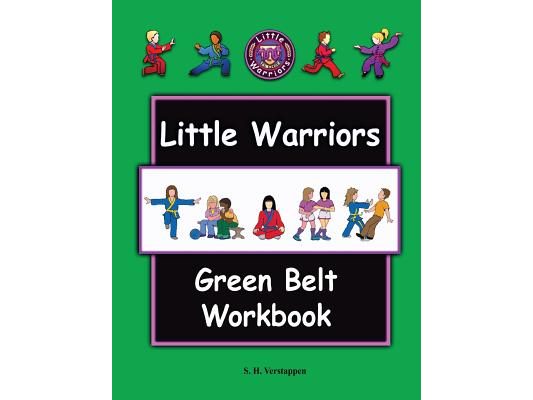 Little Warriors Green Belt Workbook