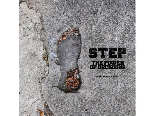Step: The Power of Decisions