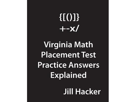 Virginia Math Placement Test Practice Answers Explained