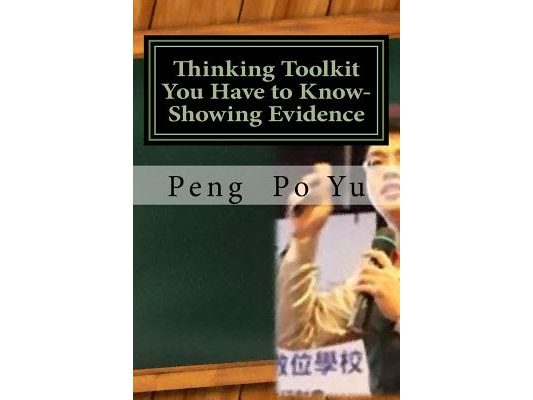 Thinking Toolkit You Have to Know-Showing Evidence: Showing Evidence