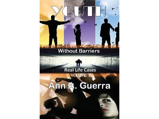Youth: Without Barriers: Real Life Cases Volume 2