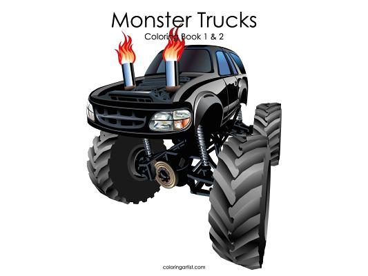 Monster Trucks Coloring Book 1 & 2