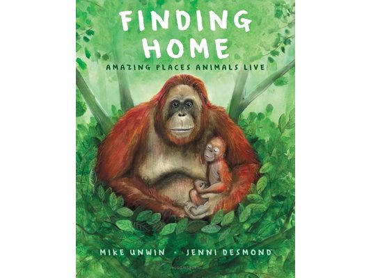 Finding Home: Amazing Places Animals Live
