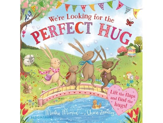 We're Looking for the Perfect Hug: A Lift-The-Flap Adventure