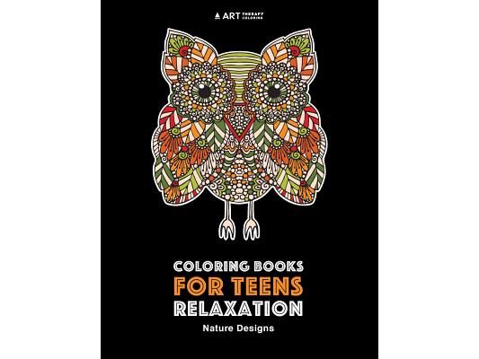 Coloring Books For Teens Relaxation: Nature Designs: Stress Relieving Patterns