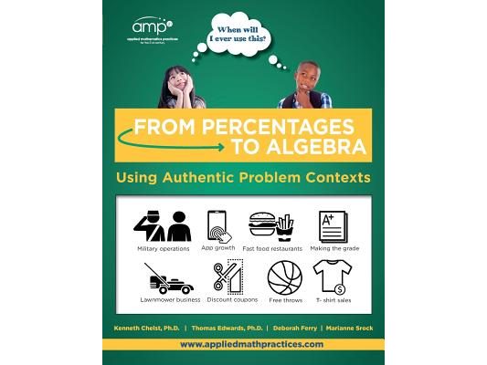 From Percentages to Algebra - Student Edition: Using Authentic Problem Contexts