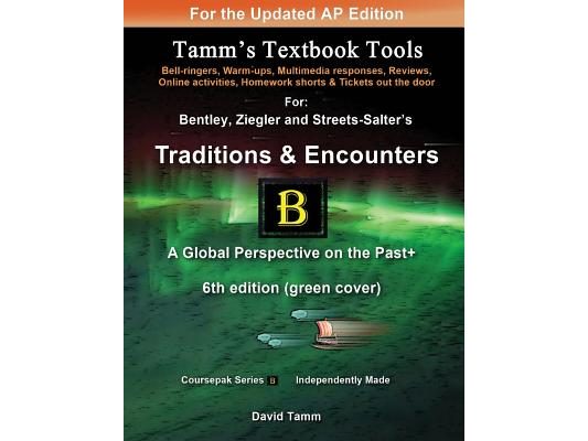 Traditions & Encounters 6th edition+ Activities Bundle: Bell-ringers, warm-ups, multimedia responses & online activities to accompany the Bentley text