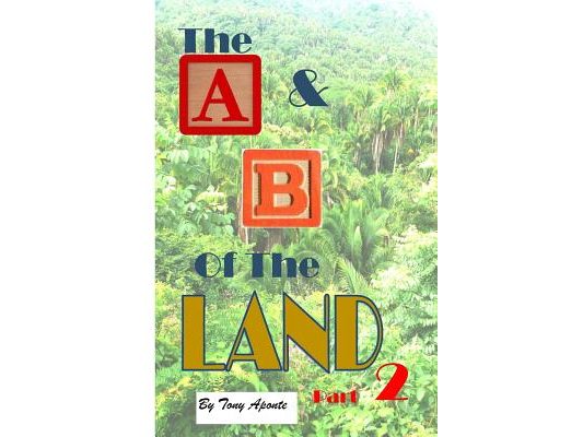 The A & B of the Land Part 2