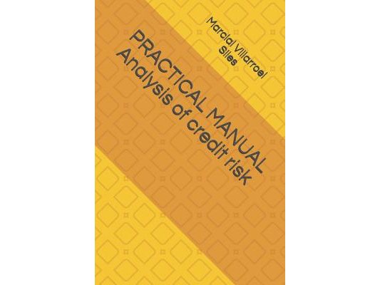 Practical Manual Analysis of Credit Risk