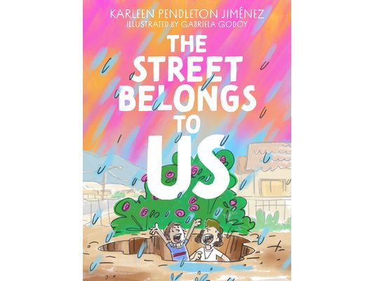 The Street Belongs to Us