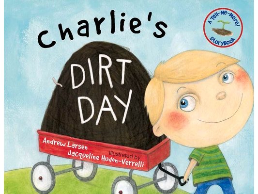 Charlie's Dirt Day