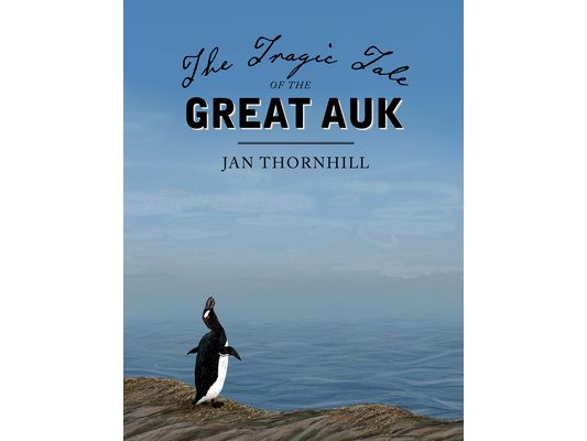 The Tragic Tale of the Great Auk