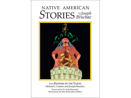 Native American Stories: Told by Joseph Bruchac