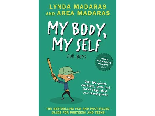 My Body, My Self for Boys: Revised Edition