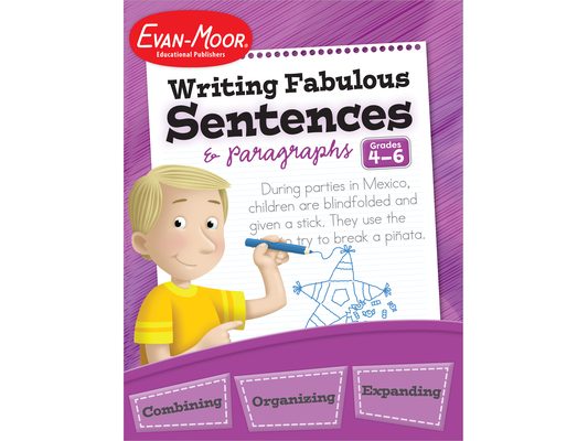 Writing Fabulous Sentences & Paragraphs, Grades 4-6