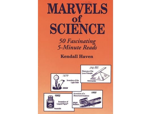 Marvels of Science: 50 Fascinating 5-Minute Reads