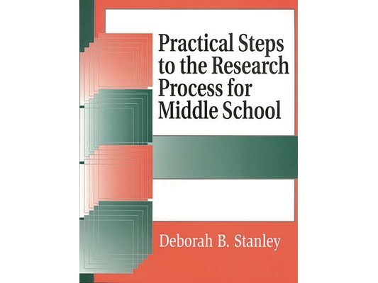Practical Steps to the Research Process for Middle School