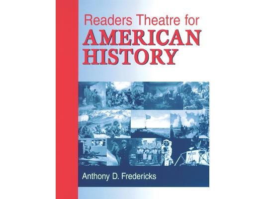 Readers Theatre for American History