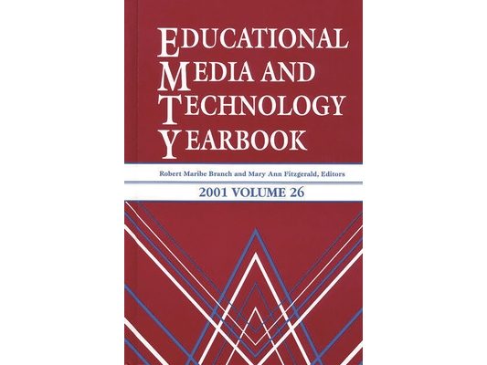 Educational Media and Technology Yearbook 2001 (2001)