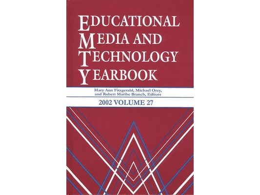 Educational Media and Technology Yearbook 2002