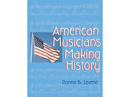 American Musicians Making History