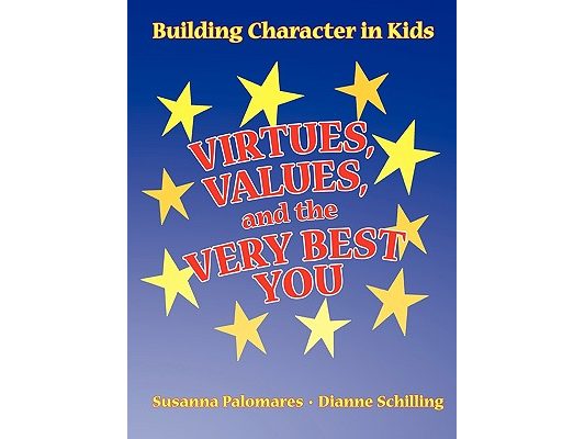 Virtues, Values, and the Very Best You
