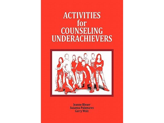 Activities for Counseling Underachievers