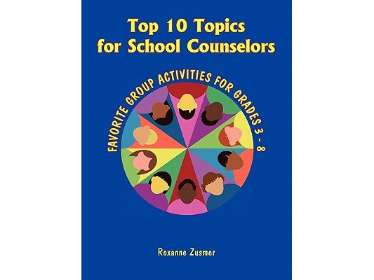 Top 10 Topics for School Counselors