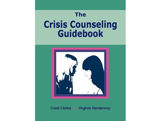 The Crisis Counseling Guidebook