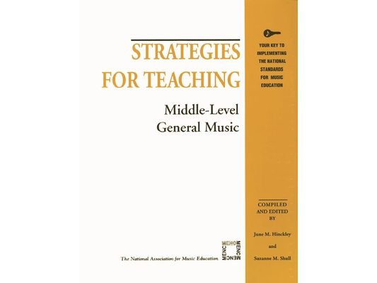 Strategies for Teaching Middle-Level General Music