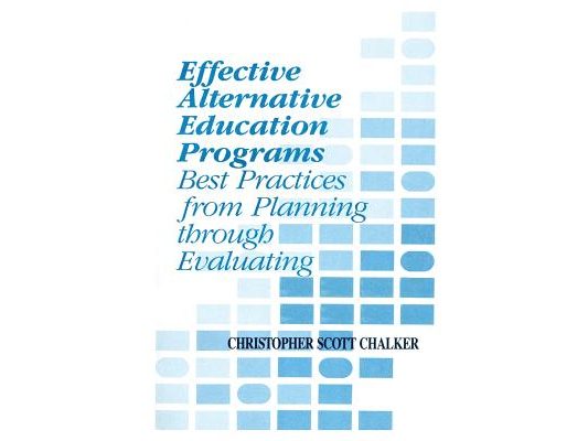 Effective Alternative Education Programs: Best Practices from Planning through Evaluation