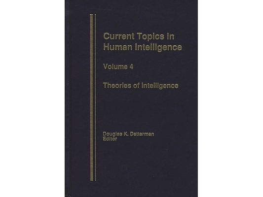 Theories in Intelligence