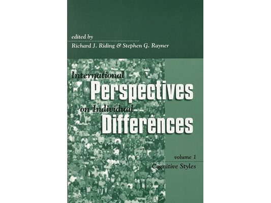 International Perspectives on Individual Differences, Volume 1: Cognitive Styles