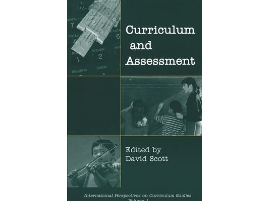 Curriculum and Assessment