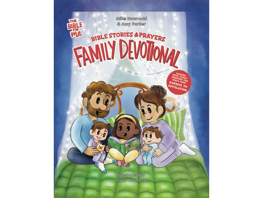 Bible Stories & Prayers Family Devotional: The Bible for Me