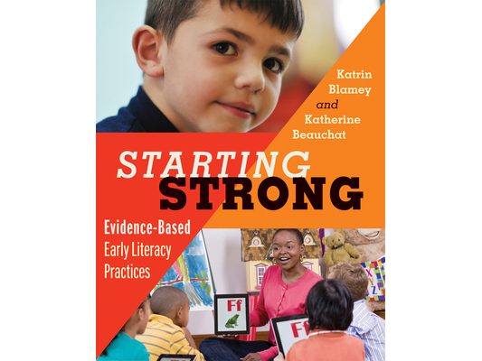 Starting Strong: Evidence-Based Early Literacy Practices