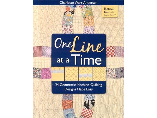 One Line at a Time: 24 Geometric Machine-Quilting Designs Made Easy [With Inchie Ruler Tape] [With Inchie Ruler Tape]