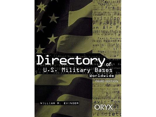 Directory of U.S. Military Bases Worldwide: Third Edition
