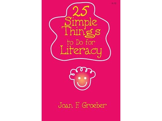 25 Simple Things to Do for Literacy