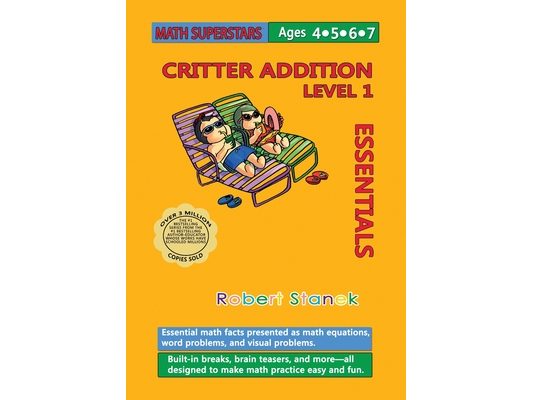 Math Superstars Addition Level 1: Essential Math Facts for Ages 4 - 7