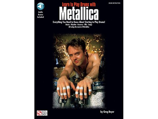 Learn to Play Drums with Metallica Book/Online Audio [With CD]