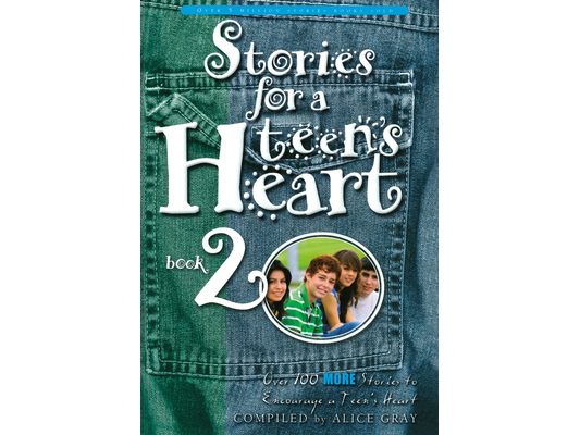 Stories for a Teen's Heart, Book 2