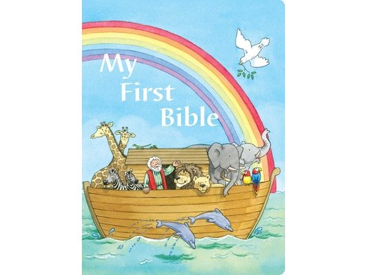 My First Bible: Bible Stories Every Child Should Know