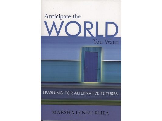 Anticipate the World You Want: Learning for Alternative Futures