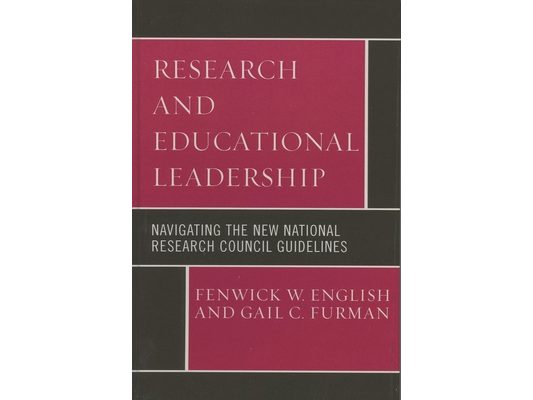Research and Educational Leadership: Navigating the New National Research Council Guidelines